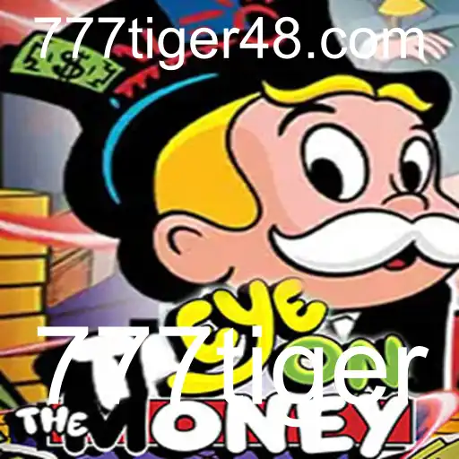 Descubra 'EyeOnTheMoney': Uma Nova Experiência de Jogo com 777tiger